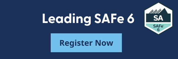Leading SAFe 6 Course. Register now!