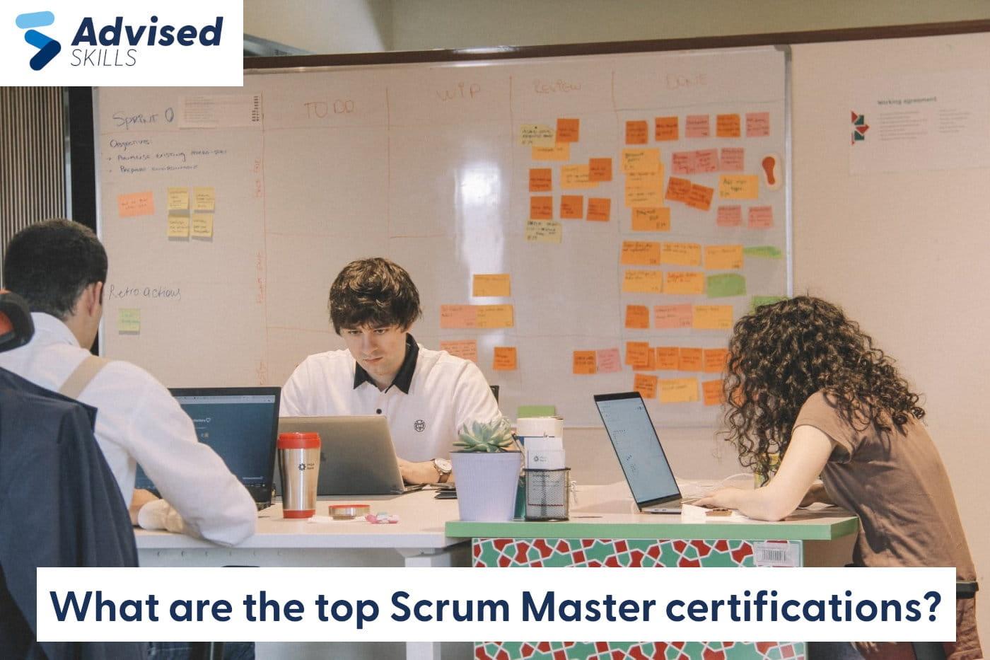 What are the top Scrum Master certifications?